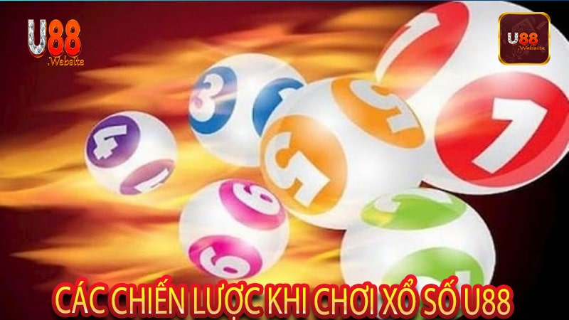 Dự đoán kết quả xổ số U88 Cơ hội làm giàu 6 Các chiến lược khi chơi xổ số U88