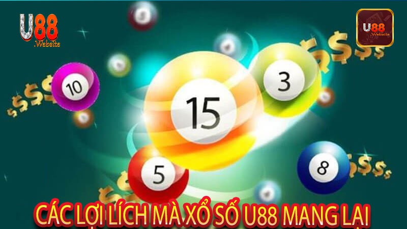 Dự đoán kết quả xổ số U88 Cơ hội làm giàu 7 Các lợi lích mà xổ số U88 mang lại
